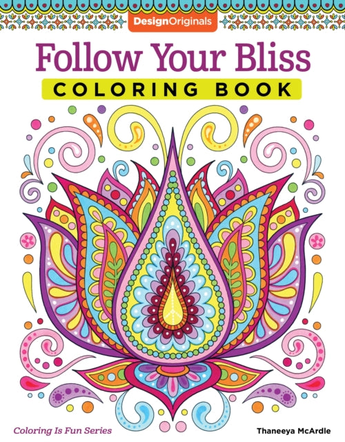 Book cover of: Follow Your Bliss Coloring Book. By: Thaneeya McArdle