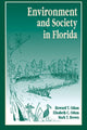 Book cover of: Environment and Society in Florida