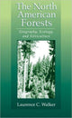 Book cover of: North American Forests. By: Laurence C. Walker