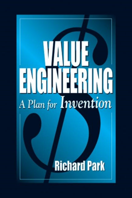 Book cover of: Value Engineering. By: Richard Park