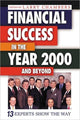 Book cover of: Financial Success in the Year 2000 and Beyond. By: Larry Chambers