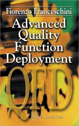 Advanced Quality Function Deployment