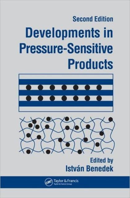 Book cover of: Developments In Pressure-Sensitive Products. By: Istvan Benedek