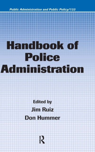 Book cover of: Handbook of Police Administration