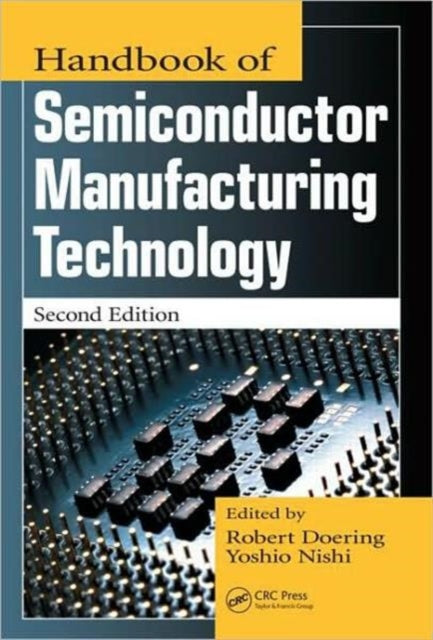 Book cover of: Handbook of Semiconductor Manufacturing Technology