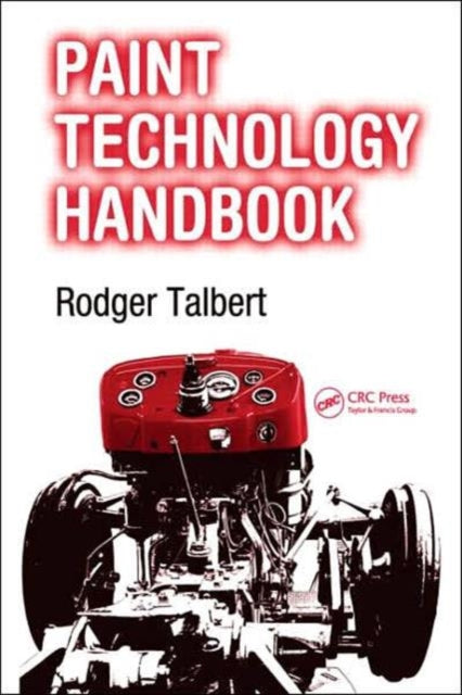 Book cover of: Paint Technology Handbook. By: Rodger Talbert