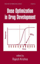 Book cover of: Dose Optimization in Drug Development. By: Rajesh Krishna