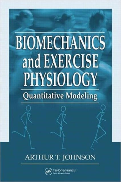 Biomechanics and Exercise Physiology