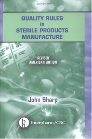 Quality Rules in Sterile Products