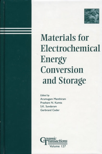 Book cover of: Materials for Electrochemical Energy Conversion and Storage