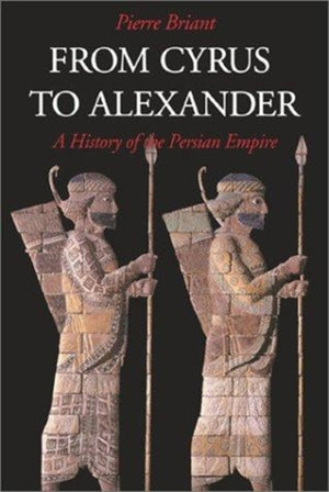 From Cyrus to Alexander
