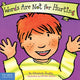 Book cover of: Words Are Not for Hurting Board Book
