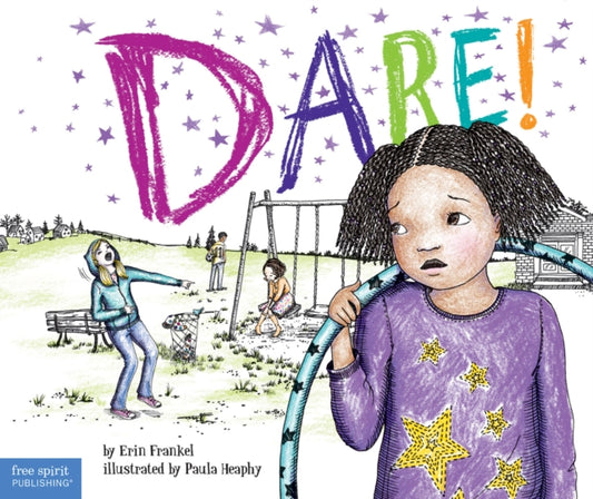 Book cover of: Dare!. By: Erin Frankel
