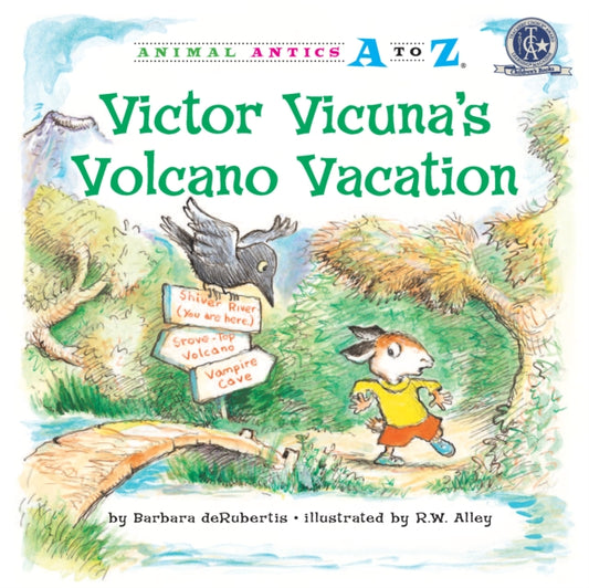 Book cover of: Victor Vicuna's Volcano Vacation. By: Barbara DeRubertis