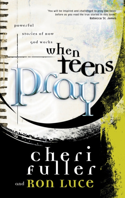 Book cover of: When Teens Pray. By: Cheri Fuller