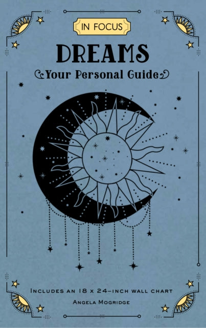 Book cover of: In Focus Dreams. By: Angela Mogridge