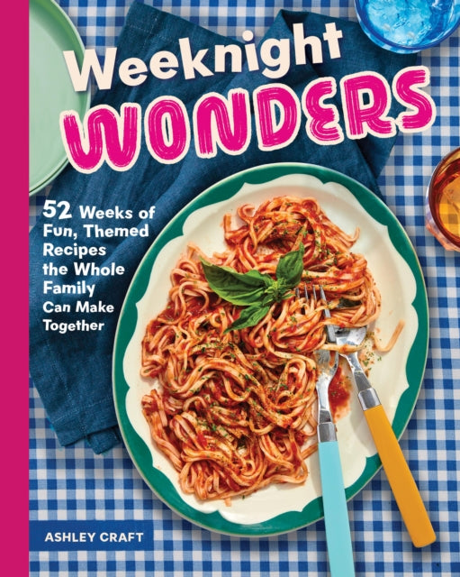 Book cover of: Weeknight Wonders