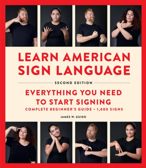 Learn American Sign Language, Second Edition