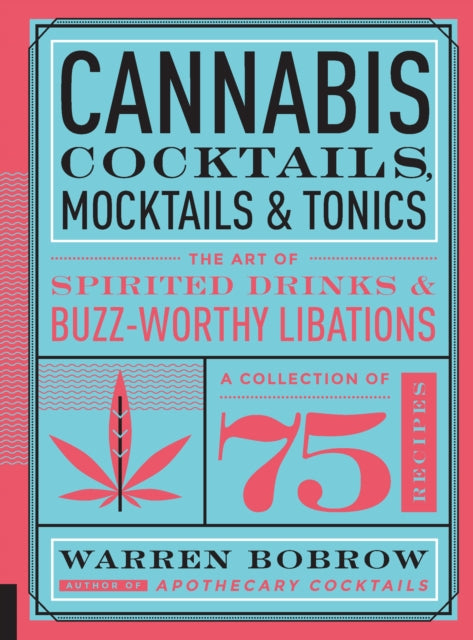 Book cover of: Cannabis Cocktails, Mocktails & Tonics
