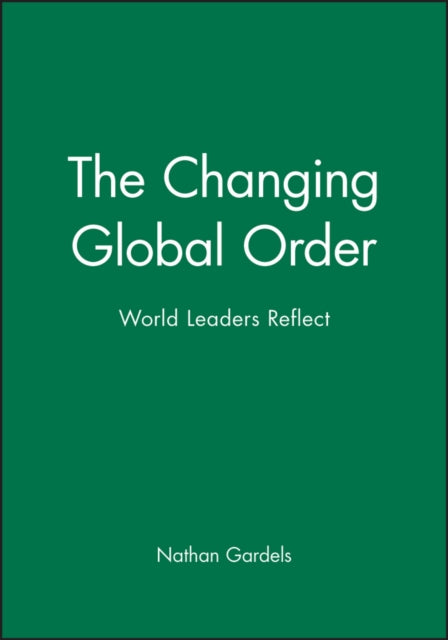 Book cover of: Changing Global Order. By: Nathan Gardels