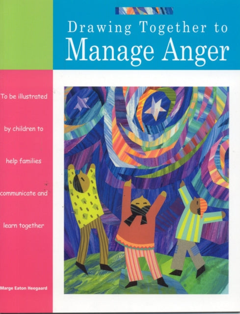 Book cover of: Drawing Together to Manage Anger