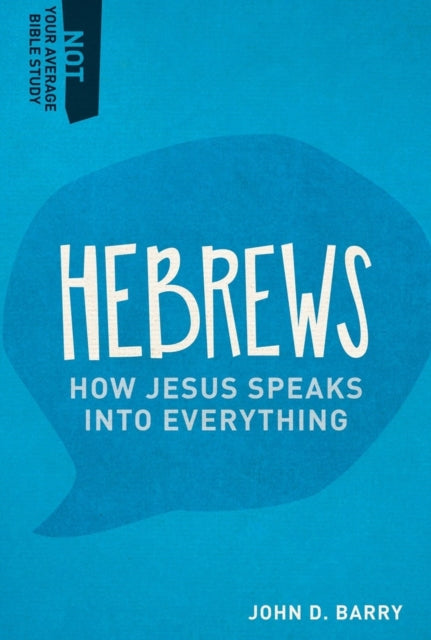 Book cover of: Hebrews. By: Barry, John D.