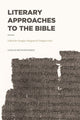 Book cover of: Literary Approaches to the Bible. By: Douglas Mangum