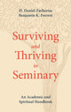 Book cover of: Surviving and Thriving in Seminary