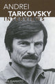 Book cover of: Andrei Tarkovsky. By: John Gianvito