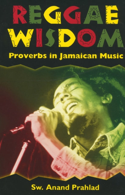 Book cover of: Reggae Wisdom. By: Sw. Anand Prahlad