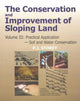 Book cover of: Conservation and Improvement of Sloping Lands, Volume 3. By: P. J. Storey