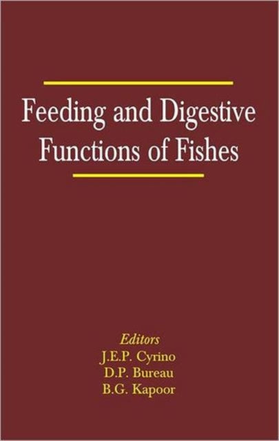 Book cover of: Feeding and Digestive Functions in Fishes. By: J. E. P. Cyrino