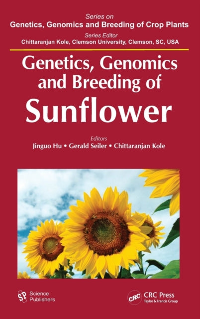 Genetics, Genomics and Breeding of Sunflower