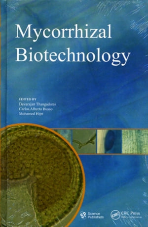 Mycorrhizal Biotechnology