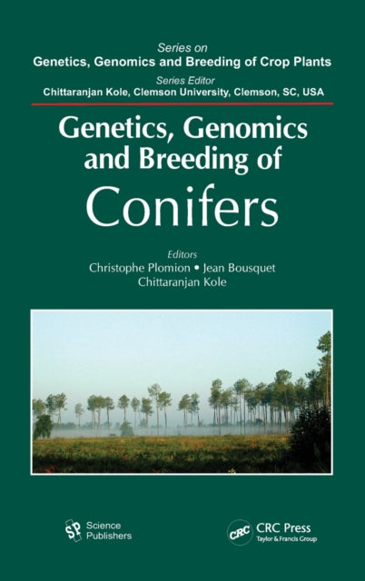 Book cover of: Genetics, Genomics and Breeding of Conifers. By: Christophe Plomion