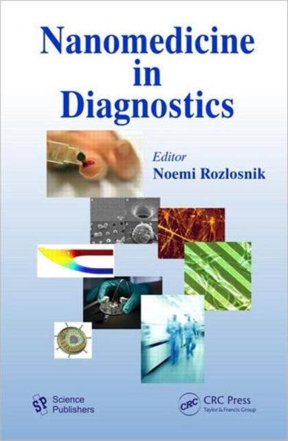Book cover of: Nanomedicine in Diagnostics. By: Noemi Rozlosnik
