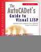 Book cover of: AutoCADET's Guide to Visual LISP. By: Bill Kramer