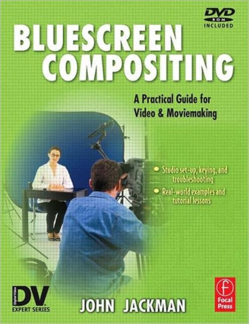 Book cover of: Bluescreen Compositing. By: John Jackman