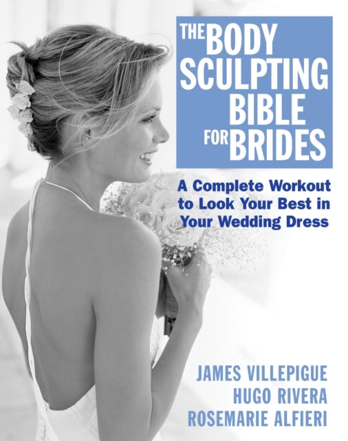 Book cover of: Body Sculpting Bible for Brides