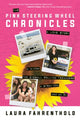 Book cover of: Pink Steering Wheel Chronicles. By: Laura Fahrenthold