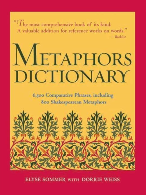 Book cover of: Metaphors Dictionary. By: Elyse Sommer