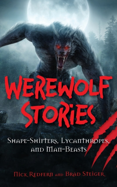 Book cover of: Werewolf Stories. By: Nick Redfern