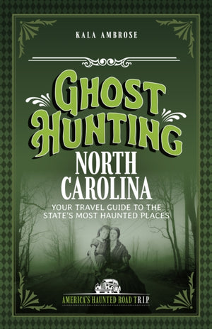 Ghost Hunting North Carolina