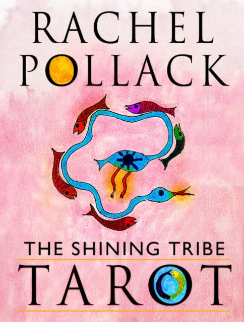 Book cover of: Shining Tribe Tarot