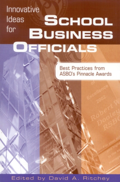 Book cover of: Innovative Ideas for School Business Officials. By: David A. Ritchey