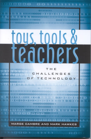 Toys, Tools & Teachers