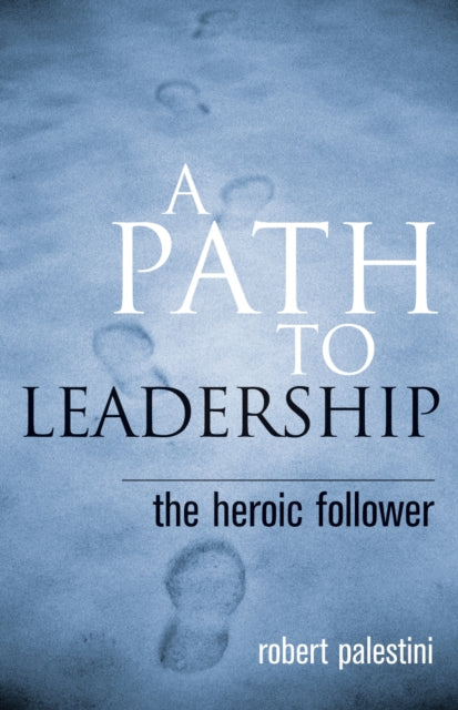 Book cover of: Path to Leadership