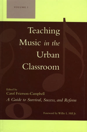 Teaching Music in the Urban Classroom