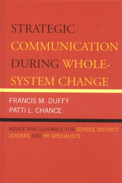 Strategic Communication During Whole-System Change
