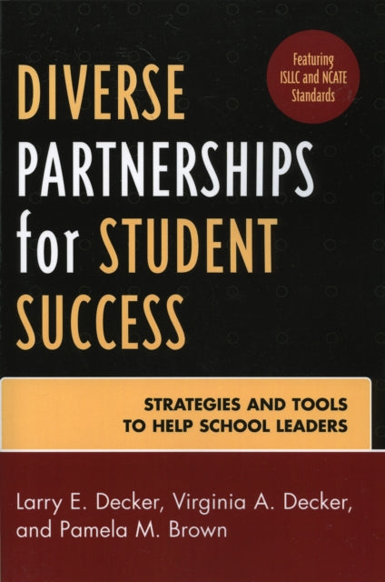 Book cover of: Diverse Partnerships for Student Success. By: Larry E. Decker